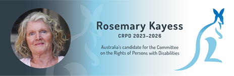 Australian Candidate for the Committee on the Rights of Persons with Disabilities 2023-2026 Rosemary Kayess